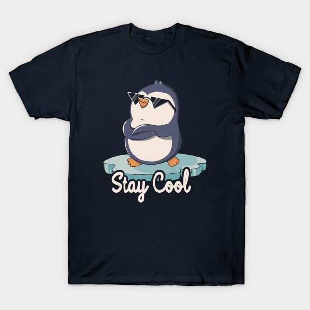 Stay Cool Funny Penguin by Tobe Fonseca T-Shirt by Tobe_Fonseca